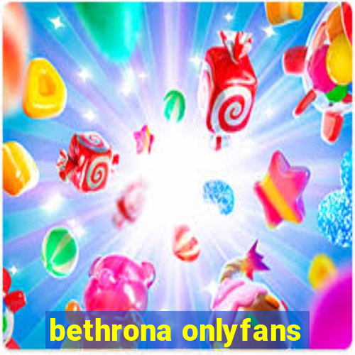 bethrona onlyfans